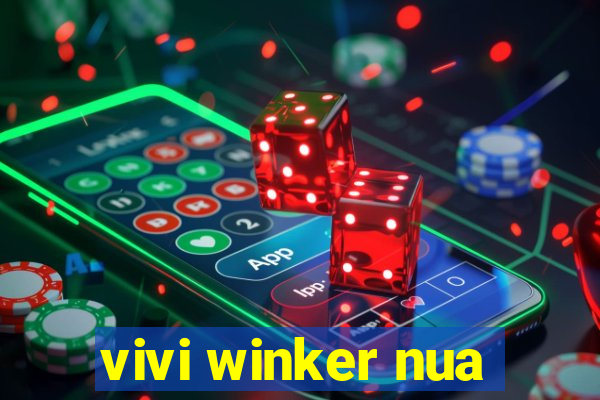 vivi winker nua